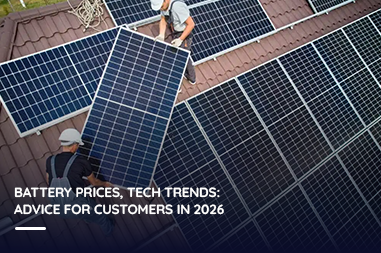 Battery prices, tech trends: Advice for customers in 2026